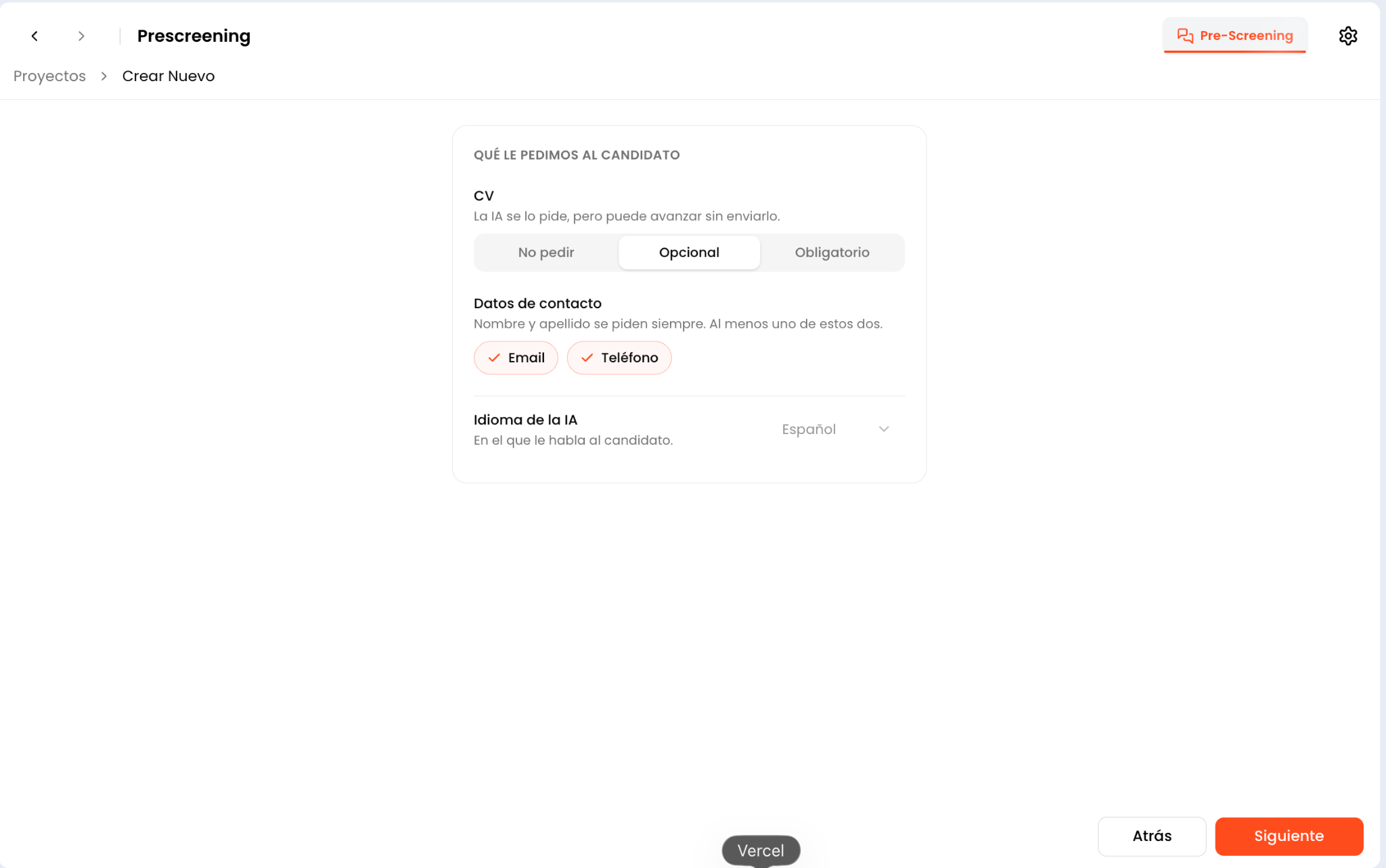 Opciones para pedir el CV al candidato: No pedir, Opcional u Obligatorio